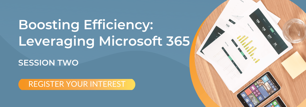 Microsoft 365 Webinar Session 2