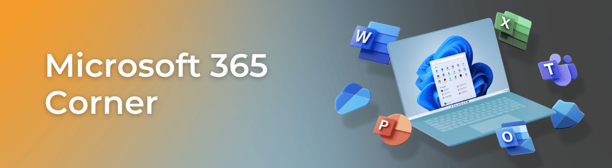 Microsoft 365 Corner